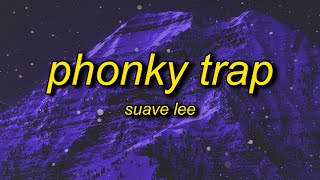 Suave Lee - Phonky Trap | sorry my prada's at the cleaners tiktok song