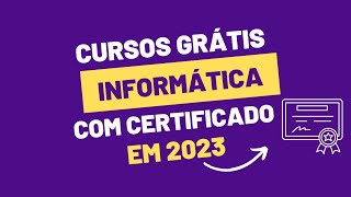 5 SITES COM CURSOS ONLINE GRATUITOS DE INFORMÁTICA EM 2023 | com certificado GRÁTIS!
