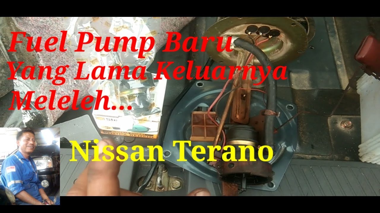 nissan terano ganti fuel pump baru