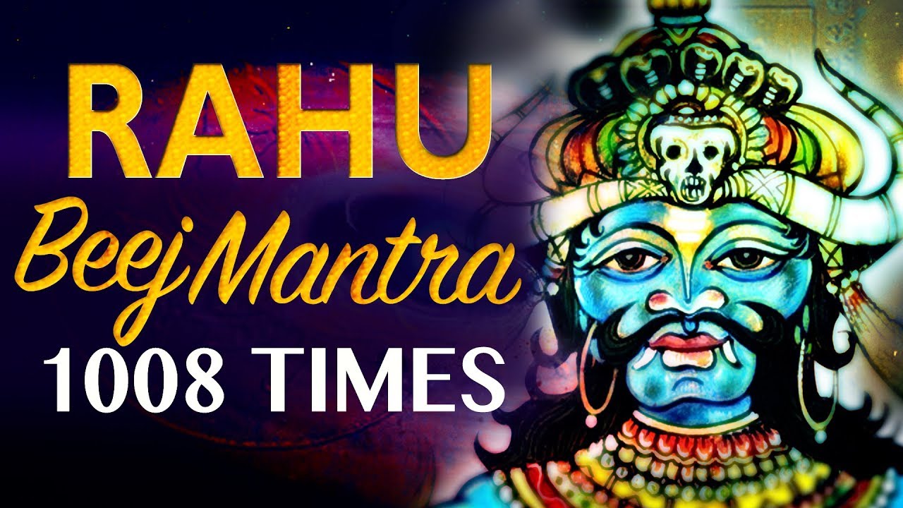 Most Powerful Rahu Beej Mantra 1008 Times      Rahu Tantrik Meditation  Beej Mantra