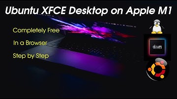 Ubuntu XFCE Desktop on Apple M1: A Free Way