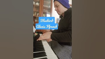 Thumbnail of Bluebird- Alexis Ffrench #piano #alexisffrench