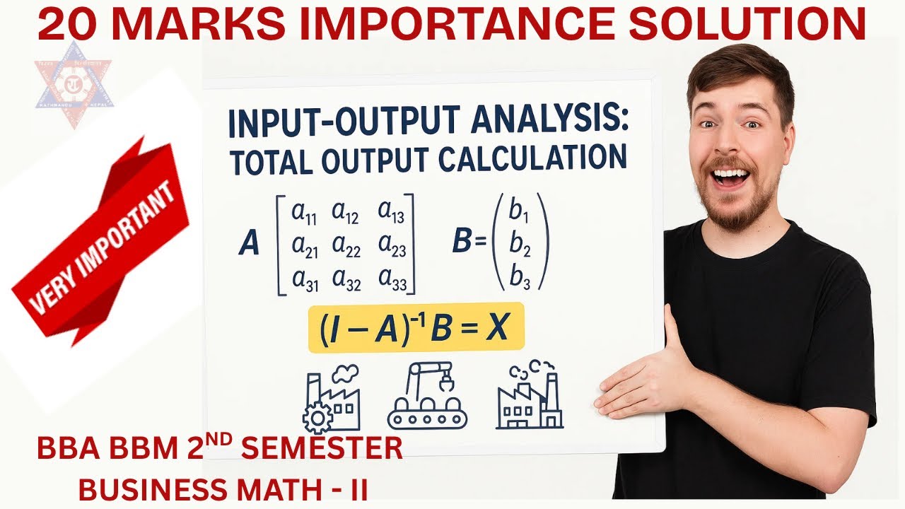 Input output Analysis | 20 marks important numerical | BBA BBM 2nd sem ...