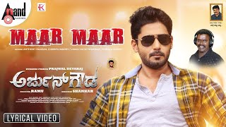 Arjun Gowda | Maar Maar Maar | Prajwal Devraj | Anthony Daasan | Chirayu |Dharma Vish |Shankar| Ramu