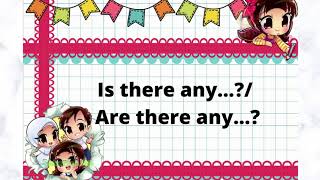Year 3 Unit 6 Food, please! Is there any...?/Are there any...?