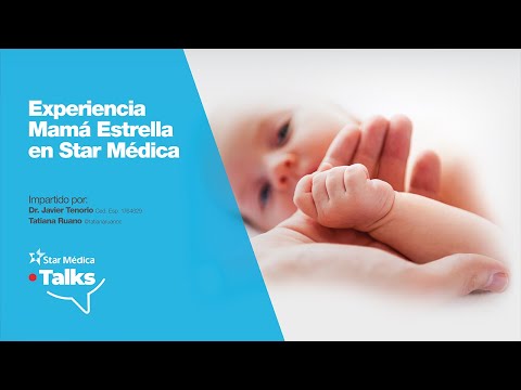 Experiencia Mamá Estrella en Star Médica