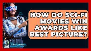 How Do Sci-fi Movies Win Awards Like Best Picture? - The SciFi Reel