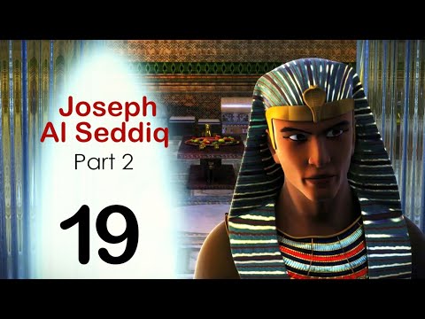 Joseph Al Siddiq Series Part 2 | Episode 19 | Ramadan 2020