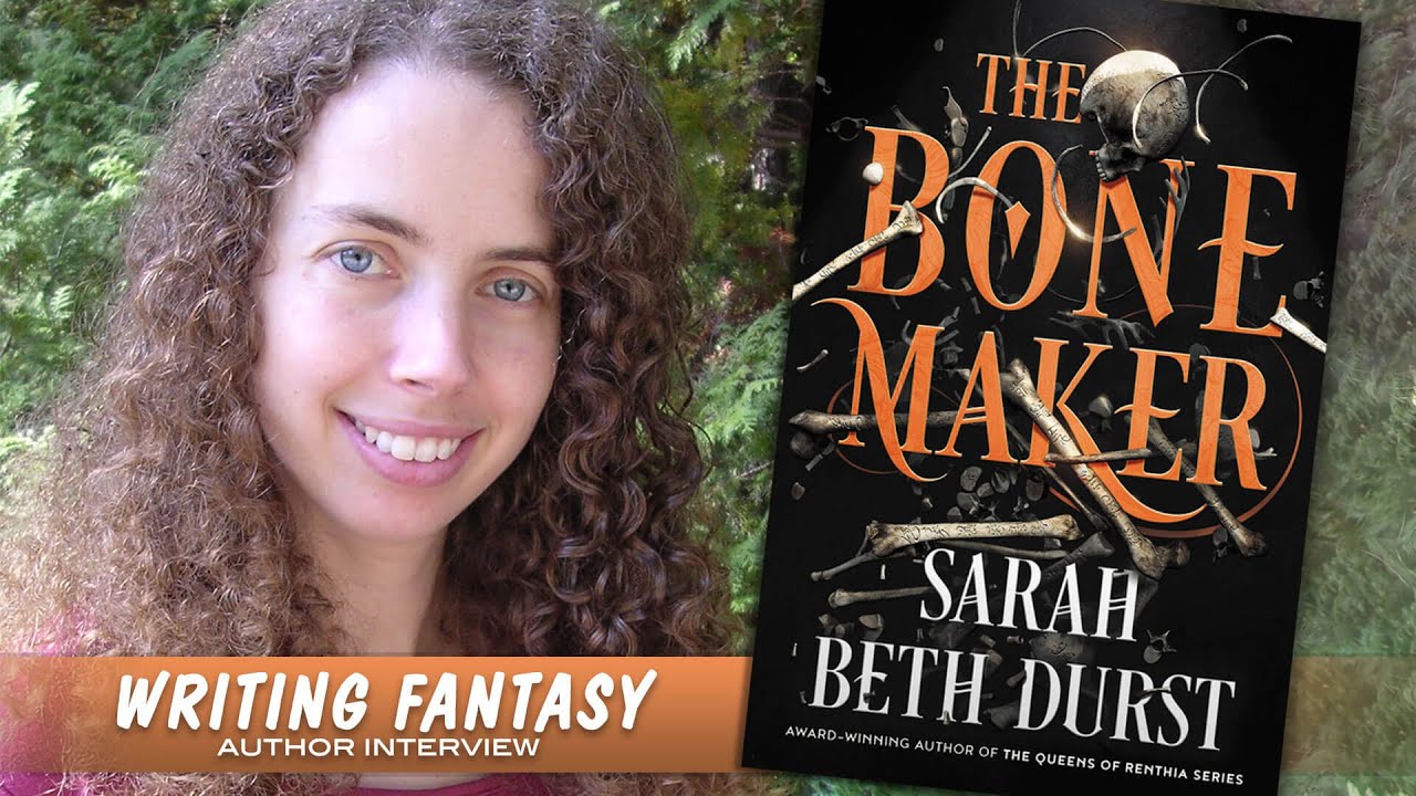 Writing Fantasy with Sarah Beth Durst, author of THE BONE MAKER | Writer Interview