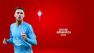 Óscar Mingueza Skills Celta Vigo 2026