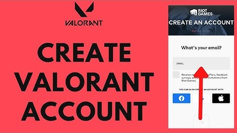 How to Create A Valorant Account in 2022? | Valorant Sign Up on PC