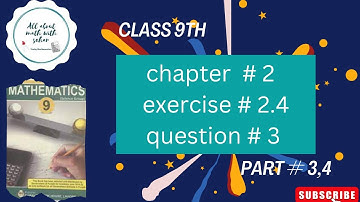 class 9 math chapter 2 exercise 2.4 question 3