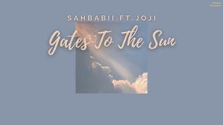 [THAISUB] SahBabii ft.Joji - Gates To The Sun | แปลไทย