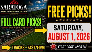 Saratoga FREE PICKS Saturday August 1 2026