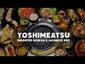 Unlimited japanese and korean bbq in yoshimeatsu