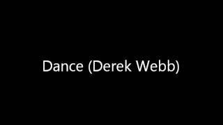 Watch Derek Webb Dance video