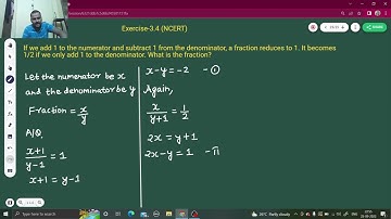 Exercise -3.4 Q2 i | If we add 1 to the numerator and subtract 1 from the denominator... | Class 10
