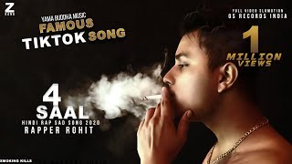 Video thumbnail of "Rapper Rohit || 4 Saal MixTape || Hindi Rap Sad Song 2020"