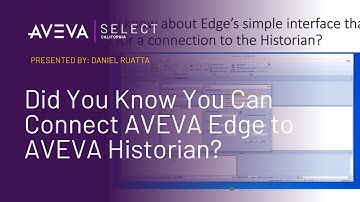 Did You Know You Can Connect AVEVA Edge to AVEVA Historian? | Santa