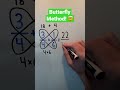 Butterfly method for adding fractions  shorts math maths mathematics fractions mathtrick