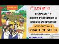 7TH MATHS | 9 CHAPTER | DIRECT PROPORTION &amp; INVERSE PROPORTION | PRACTICE SET 37 | 😍#7thclassmath