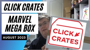 Click Crates Marvel Mega Box August 2023