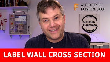 Fusion 360 — How To Label Wall Cross Section — Ask LarsLive