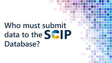 SCIP Database Part 2 - Which companies must submit to the SCIP Database?