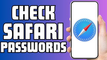 How To Check Safari Passwords