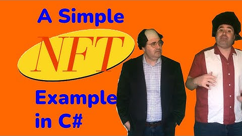 A Simple NFT Example in C# - Bitcoin Seinfeld Part 2 of 3