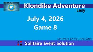 Klondike Adventure Game #8 | July 4, 2026 Event | Easy