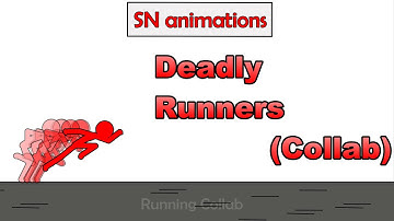 Deadly Runners || Collab announcement by @snanimations786