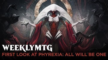 WeeklyMTG | First Look at Phyrexia: All Will Be One