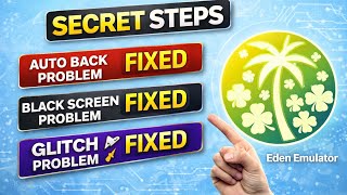 Hidden Settings of Eden Emulator 🤯 Boost FPS + Fix Lag (Full Guide)