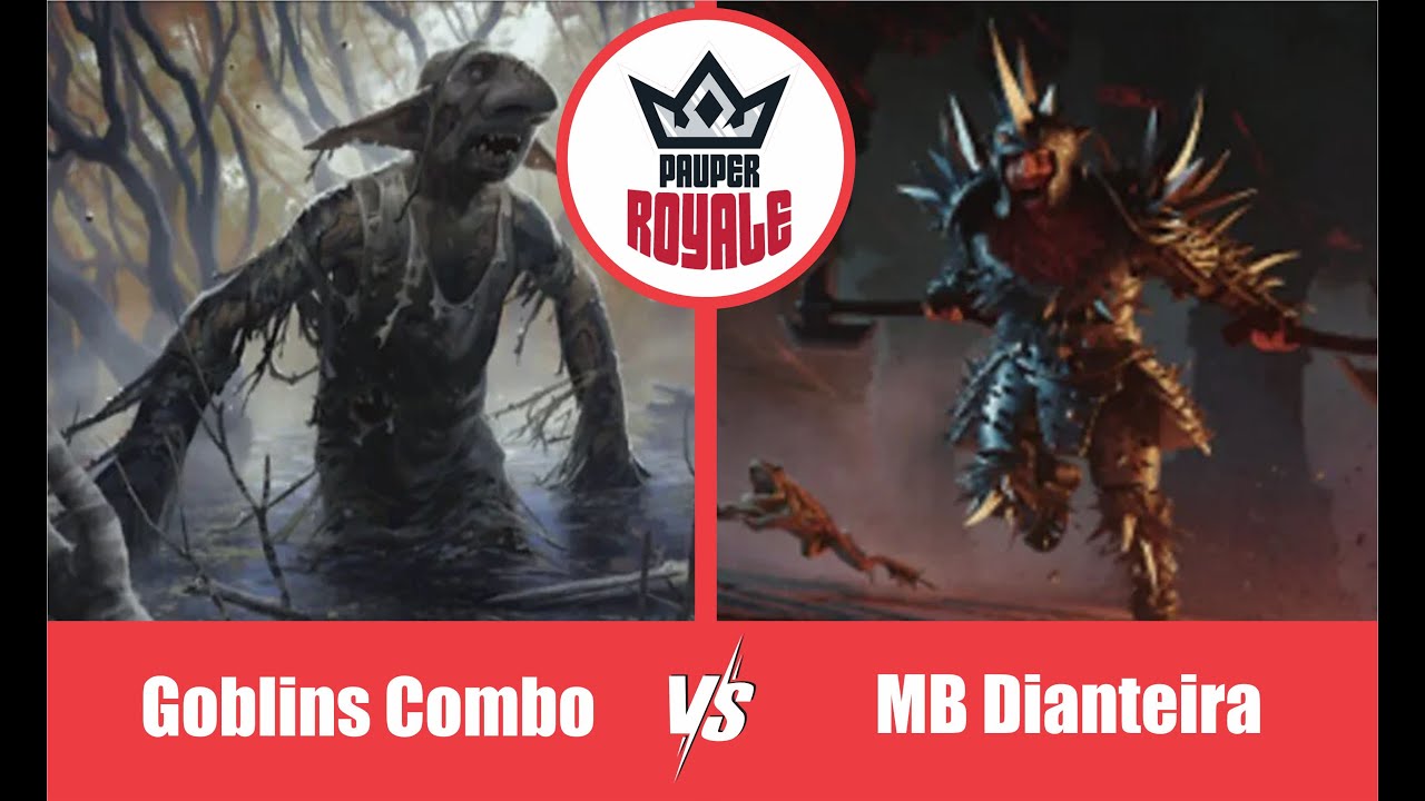 PAUPER Decks Goblins Combo VS MonoBlack Dianteira Pauper Royale106