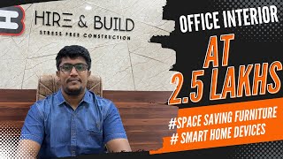 Hireandbuild office Interior design|Small office interior design within 2.5 lakhs budget
