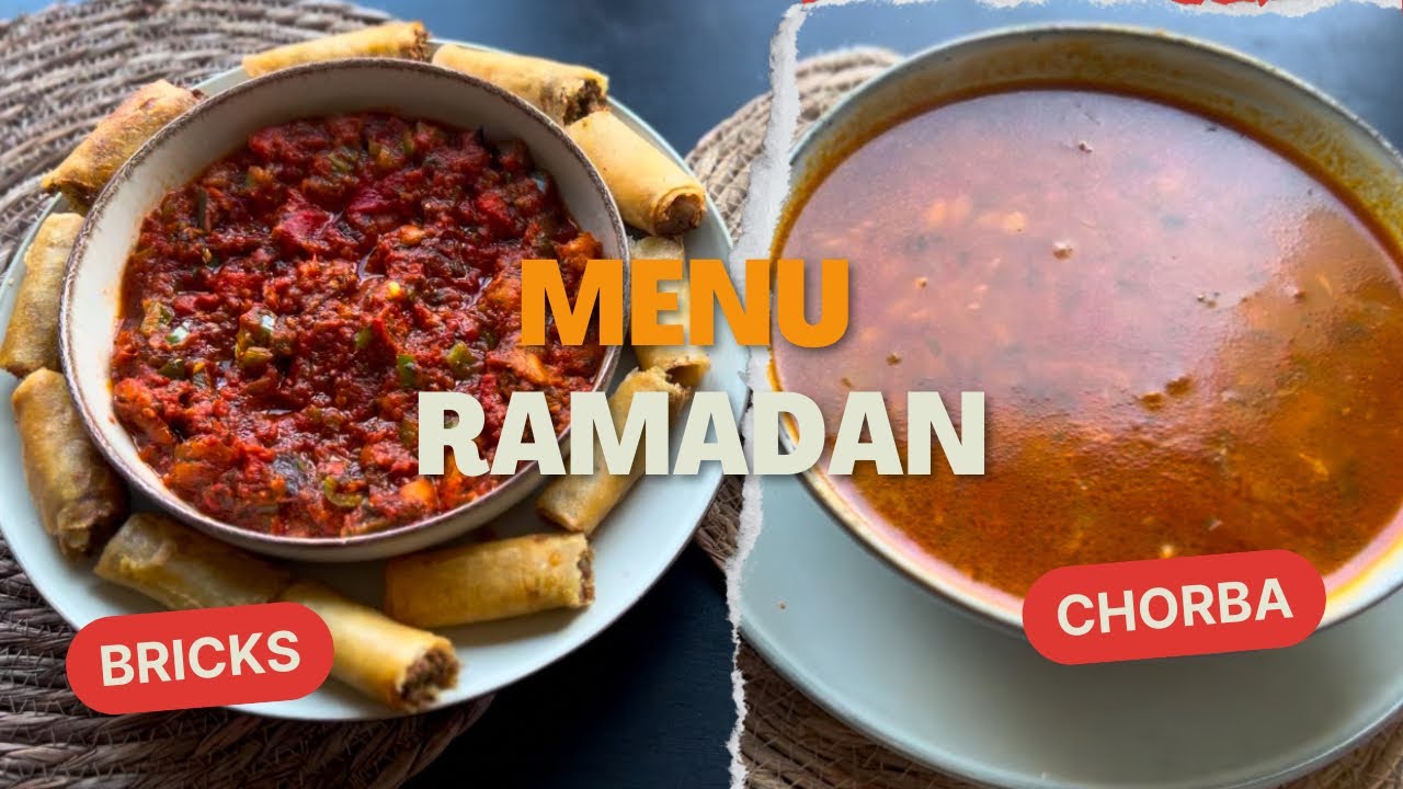 Menu Ramandan: Chorba Langue d’Oiseau, Brick pommes de terres/ Épinards & Salade Mechouia