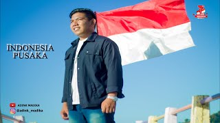 INDONESIA PUSAKA - ISMAIL MARZUKI BY SAFRUN RIUH