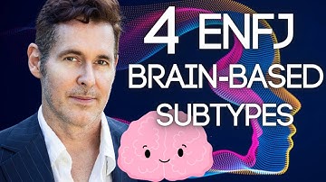 4 ENFJ Subtypes: Neuroscience Explained by Dario Nardi (Dominant Creative Normalizing Harmonizing)
