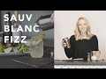 How To: Sauvignon Blanc Fizz | Bright Cellars