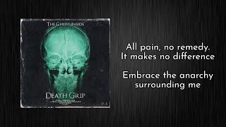 The Ghost Inside - &quot;Death Grip&quot; with lyrics on screen