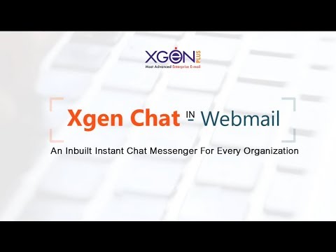 Xgen Chat - An Inbuilt Instant Chat Messenger For Every Organization