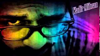 Kadir Mihran - Sana Dair [Dj Murat Güven]