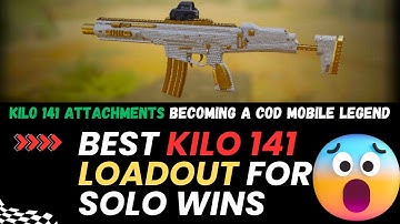 Best Kilo 141 Loadout for Solo Wins 🔥 Becoming a COD Mobile Legend | Best Kilo 141 Attachments