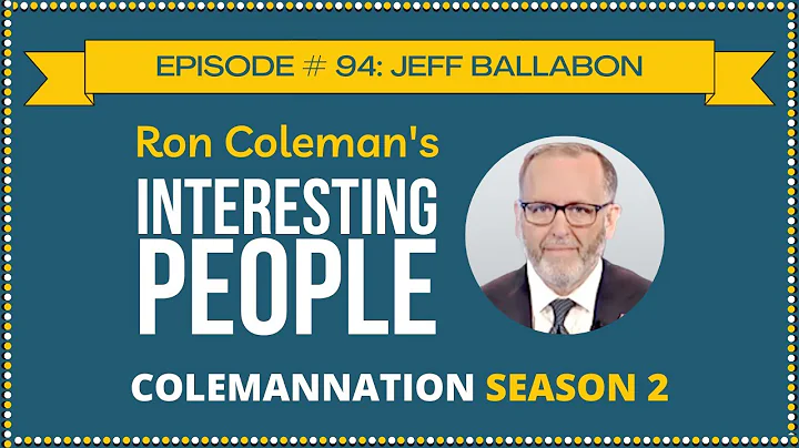 ColemanNation Podcast - Episode 94: Jeff Ballabon | We Didnt Make it for You