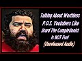 Talking about worthless pos youtubers like jirard the completionist is not fununreleased audio