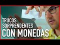 Trucos de Magia con Monedas MUY SORPRENDENTES - Aprender magia gratis