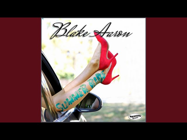 Blake Aaron - Summer Ride