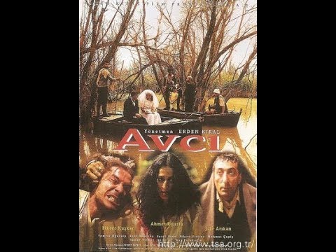 Avcı -1997- Ahmet Uğurlu-Fikret Kuşkan-JALE ARIKAN