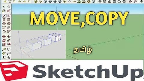 Move, copy in sketchup #sketchup full tamil tutorial #தமிழ்